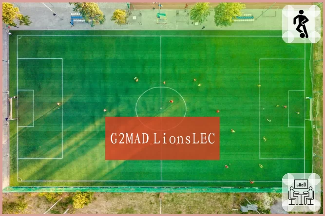 G2MAD LionsLEC